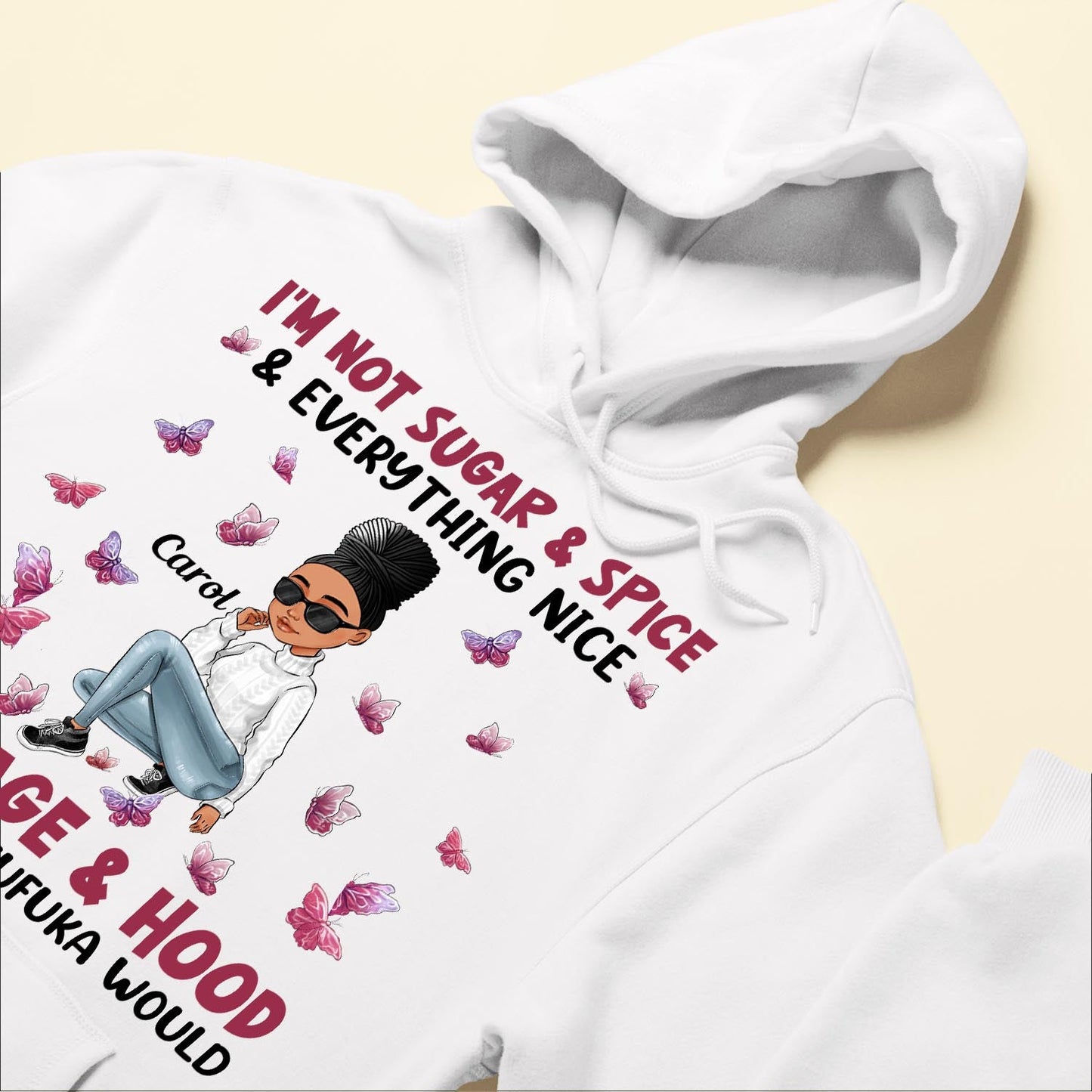 I'm Not Sugar Spice & Everything Nice Ver 2 - Personalized Shirt - Sassy Girls