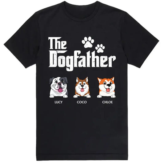 The DogFather - Personalized T-shirt For Father's Day, Gift For Dog Lovers - TS727