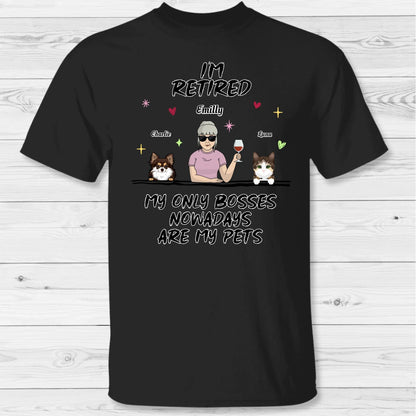 I'm retired - Personalized T-Shirt